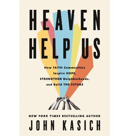 John Kasich Heaven Help Us