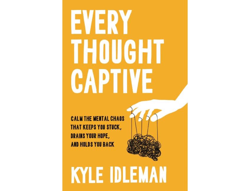 Kyle Idleman Every Thought Captive
