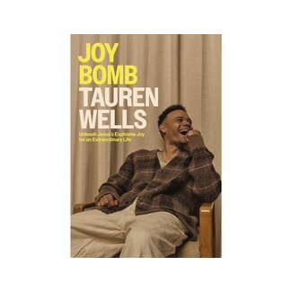 Tauren Wells Joy Bomb