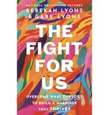 Rebekah Lyons The Fight for Us