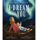 I Dream for You