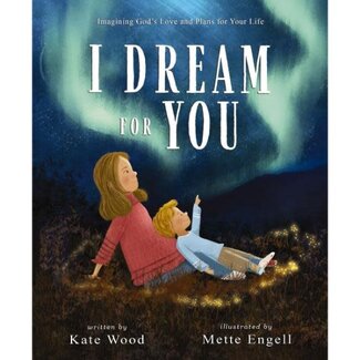 Kate Wood I Dream for You