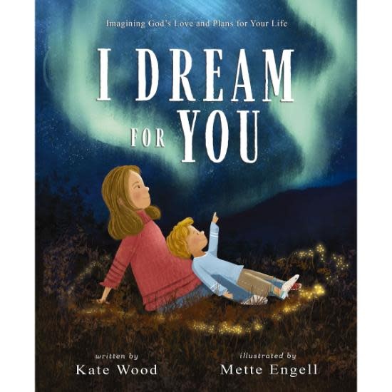 I Dream for You