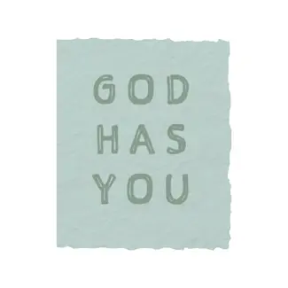 God Has You | Religious Sympathy Greeting Card