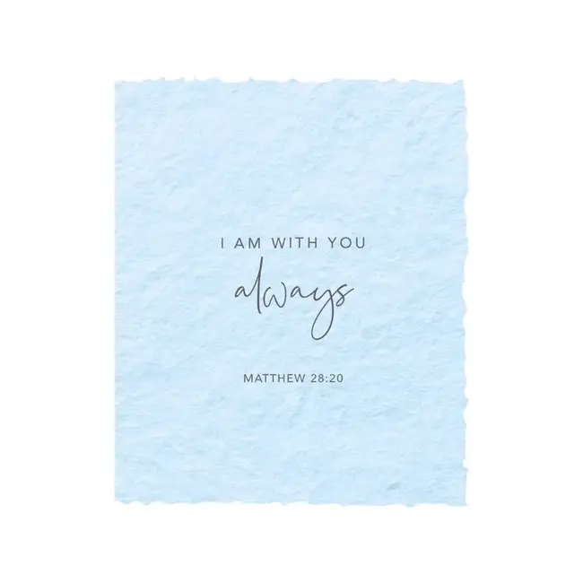 I Am with You Always | Christian Religious Greeting Card