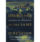 A Long Obedience In The Same Direction
