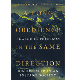 A Long Obedience In The Same Direction