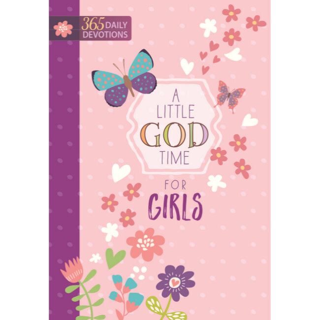 A Little God Time for Girls: 365 Daily Devotions