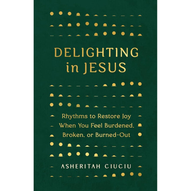 Delighting In Jesus