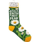 Talk Faith Not Fear Socks