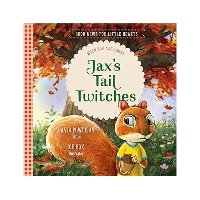 Jax's Tail Twitches: When You Are Angry