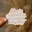 Strength and Dignity Sticker - Blush