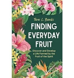 Tara Banks Finding Everyday Fruit Hardcover