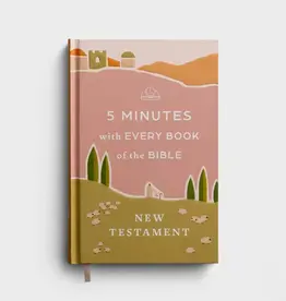 5 Minutes with Every Book of the Bible: New Testament