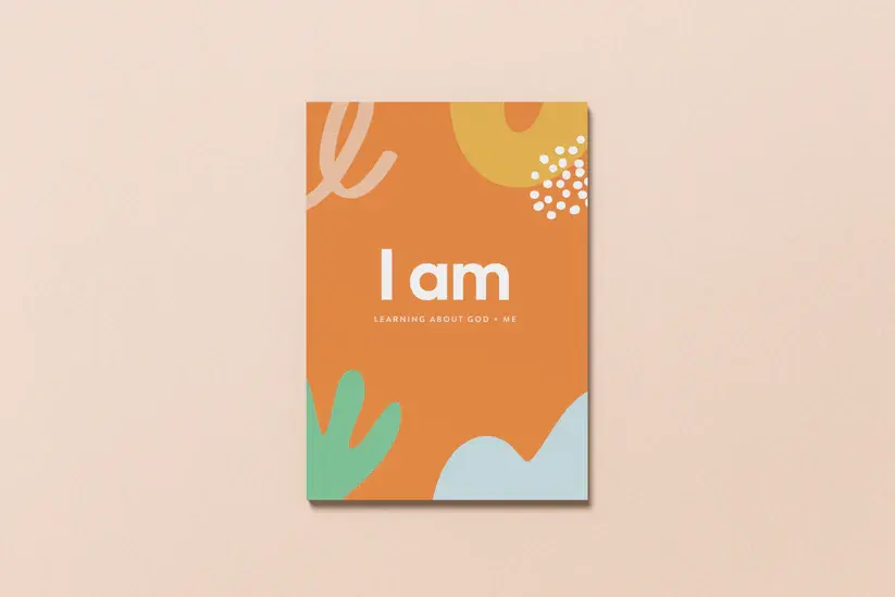 Toby Slough I Am: Learning About God and Me
