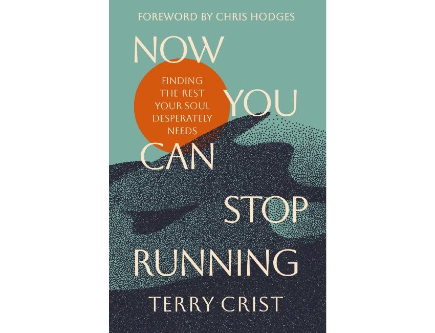Terry Crist Now You Can Stop Running