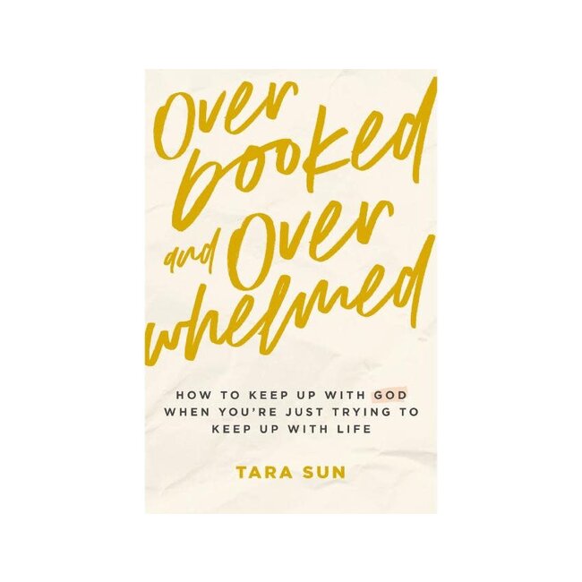 Overbooked and Overwhelmed