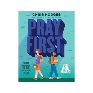 Chris Hodges Pray First for Young Readers