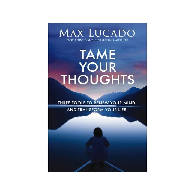 Tame Your Thoughts