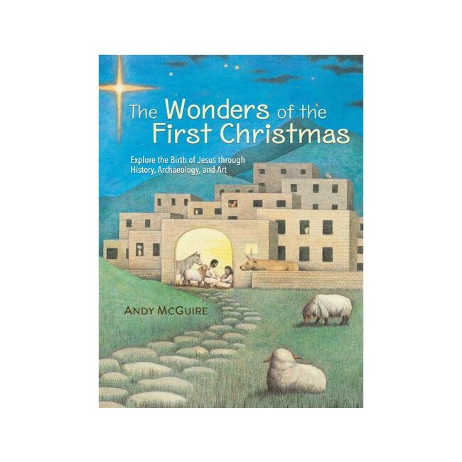 Wonders of the First Christmas