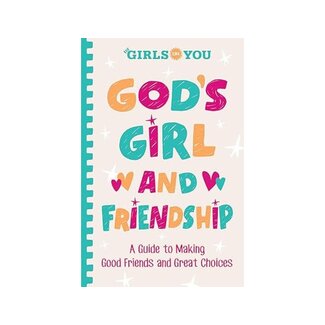 God’s Girl and Friendship