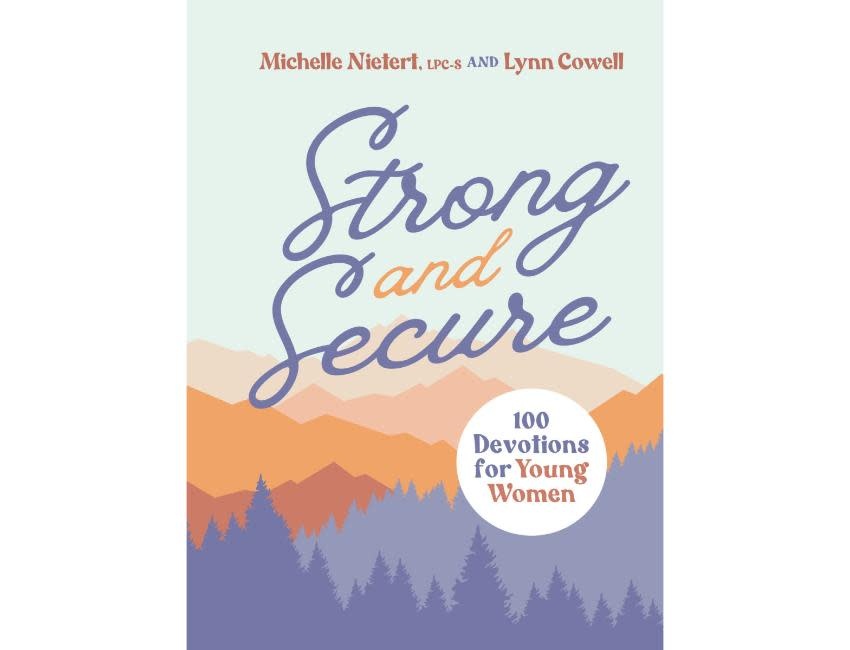 Lynn Cowell and Michelle Nietert Strong and Secure