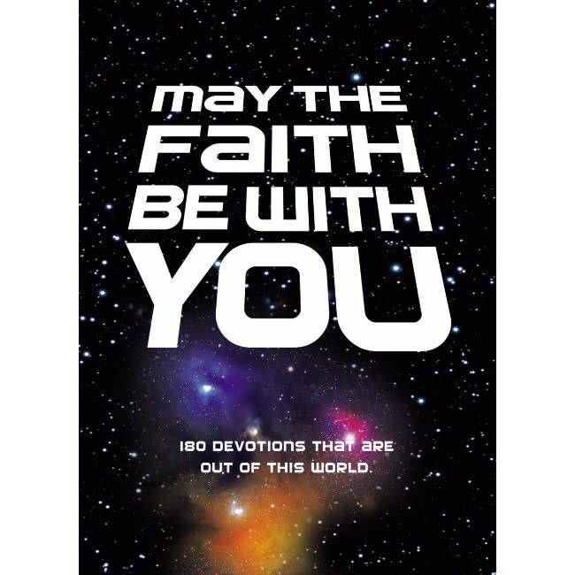 May The Faith Be With You