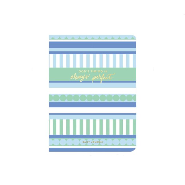 Daily Journal - God's Timing Is Always Perfect