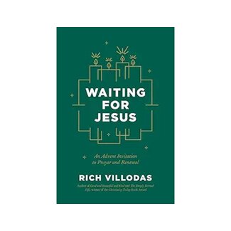 Rich Villodas Waiting for Jesus