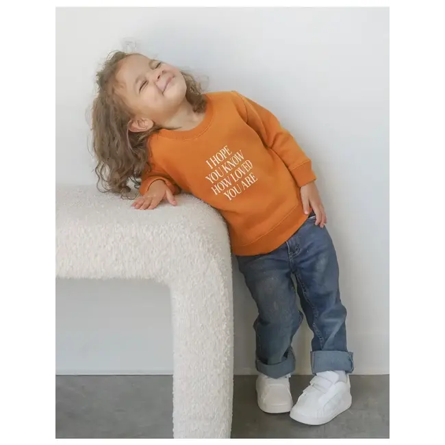 I Hope You Know Orange Crewneck -