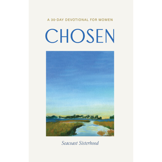 Chosen Devotional - Hardcover: A 30-Day Devotional For Women