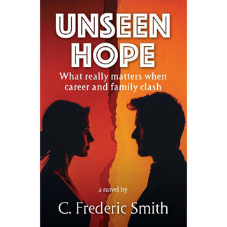 C. Frederic Smith Unseen Hope