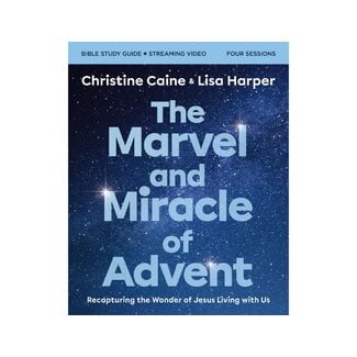 Christine Caine & Lisa Harper Marvel and Miracle of Advent Study Guide plus Streaming Video
