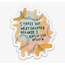 The Next Chapter Sticker