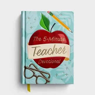 The 5-Minute Teacher Devotional The 5-Minute Teacher Devotional