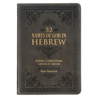 Dave Adamson 52 Names of God in Hebrew Every Christian Should Know Stone-Gray Faux Leather Gift Book