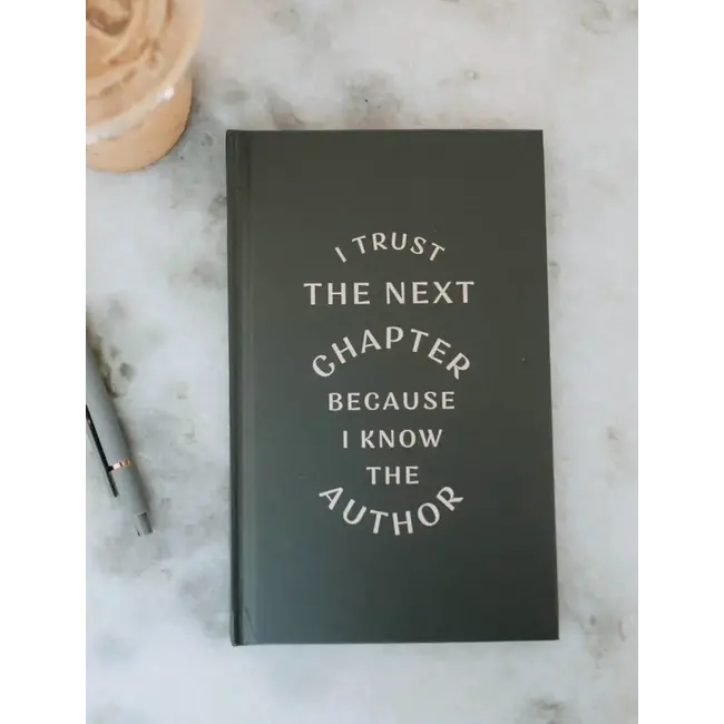Hardcover Journal: I Trust the Next Chapter
