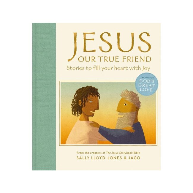 Jesus, Our True Friend