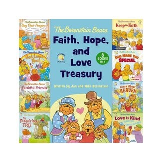 Berenstain Bears Faith, Hope, and Love Treasury