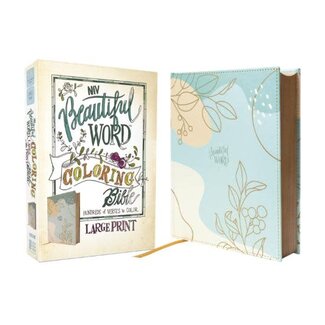 NIV, Beautiful Word Coloring Bible, Large Print, Leathersoft over Board, Teal NIV, Beautiful Word Coloring Bible, Large Print, Leathersoft over Board, Teal