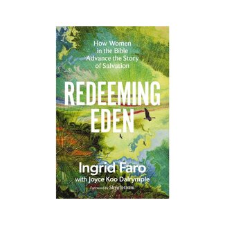 Ingrid Faro Redeeming Eden