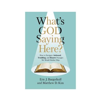 Eric J. Bargerhuff What's God Saying Here