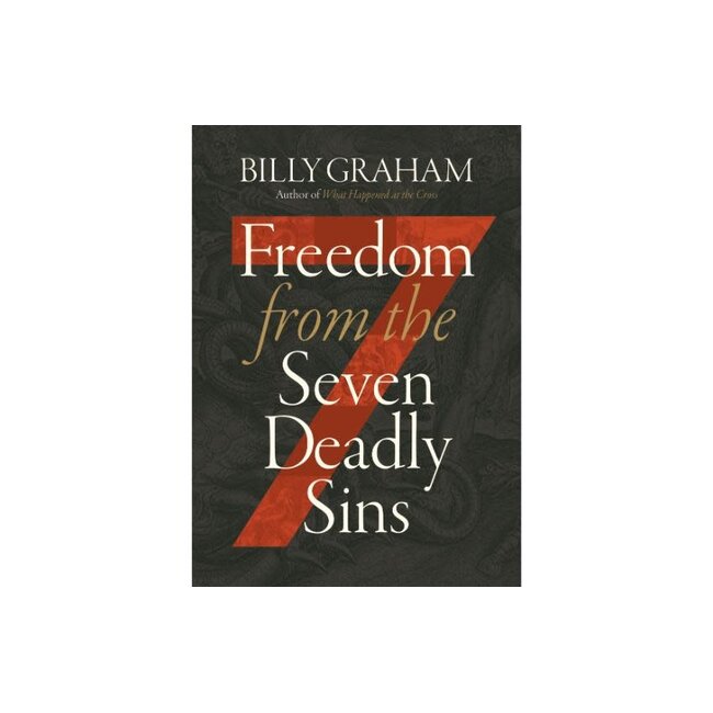 Freedom from The Seven Deadly Sins