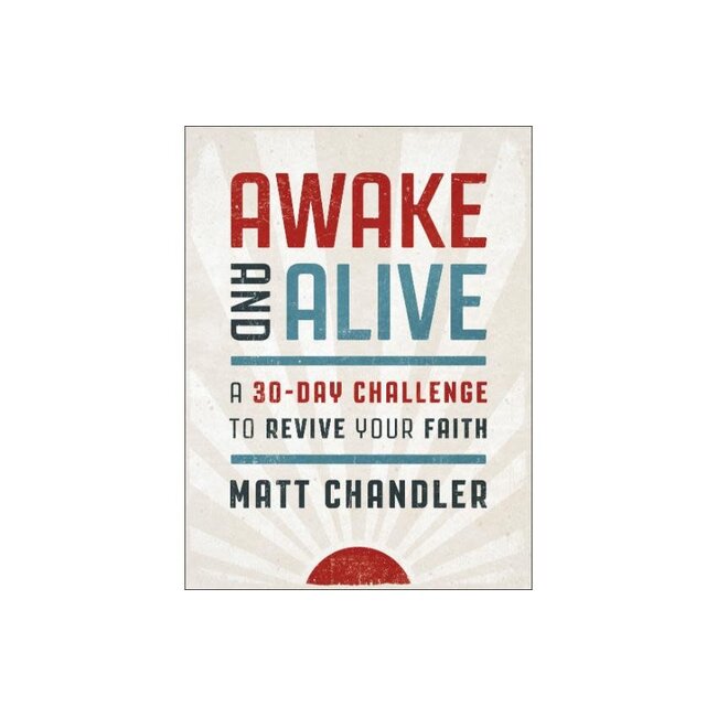 Awake and Alive