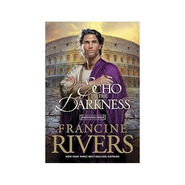 An Echo in the Darkness: Mark of the Lion Series Book 2
