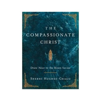 Sherri Hughes-Gragg Compassionate Christ