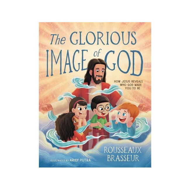 Glorious Image of God