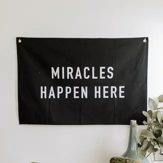 Canvas Banner: Miracles Happen Here