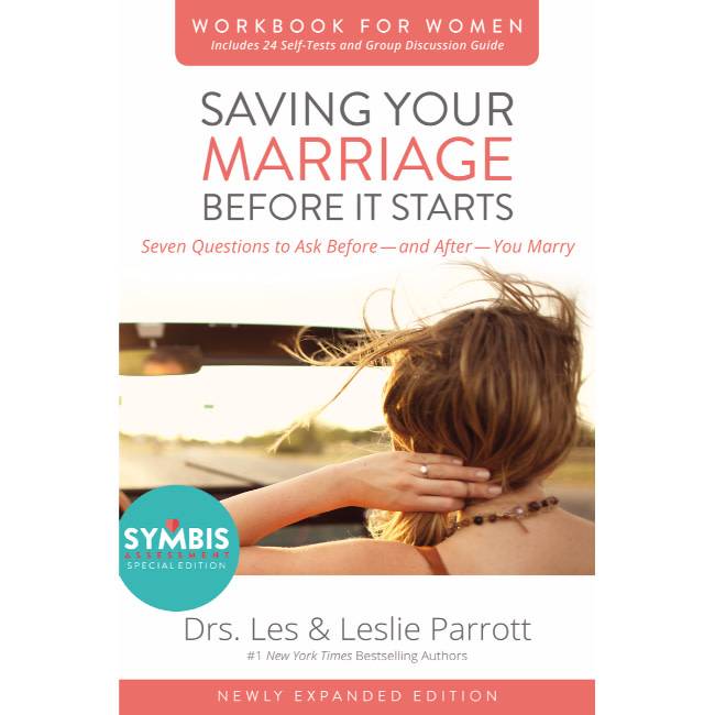 Leslie Parrott Saving Your Marriage Before It Starts Workbook For Women