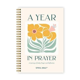 A Year in Prayer: A Journey of Daily Prayer and Reflection